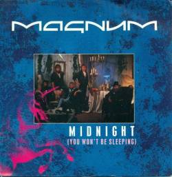 Magnum (UK) : Midnight (You Won't Be Sleeping) - All England's Eyes (Live)